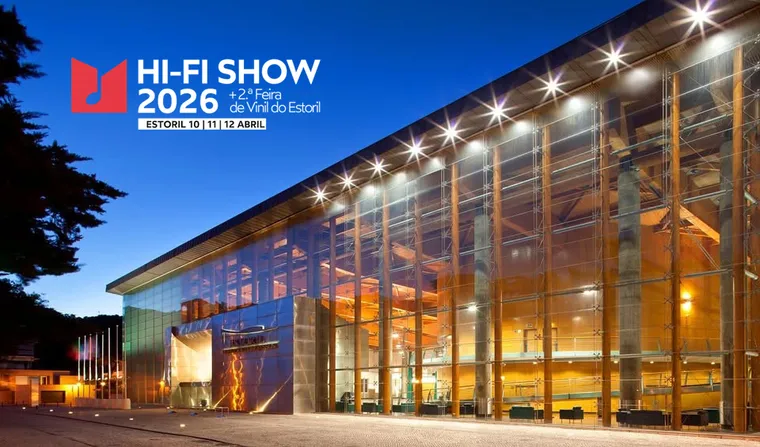 Hi-Fi Show 2026 regressa ao Estoril com mais marcas, vinil e novidades em áudio e vídeo